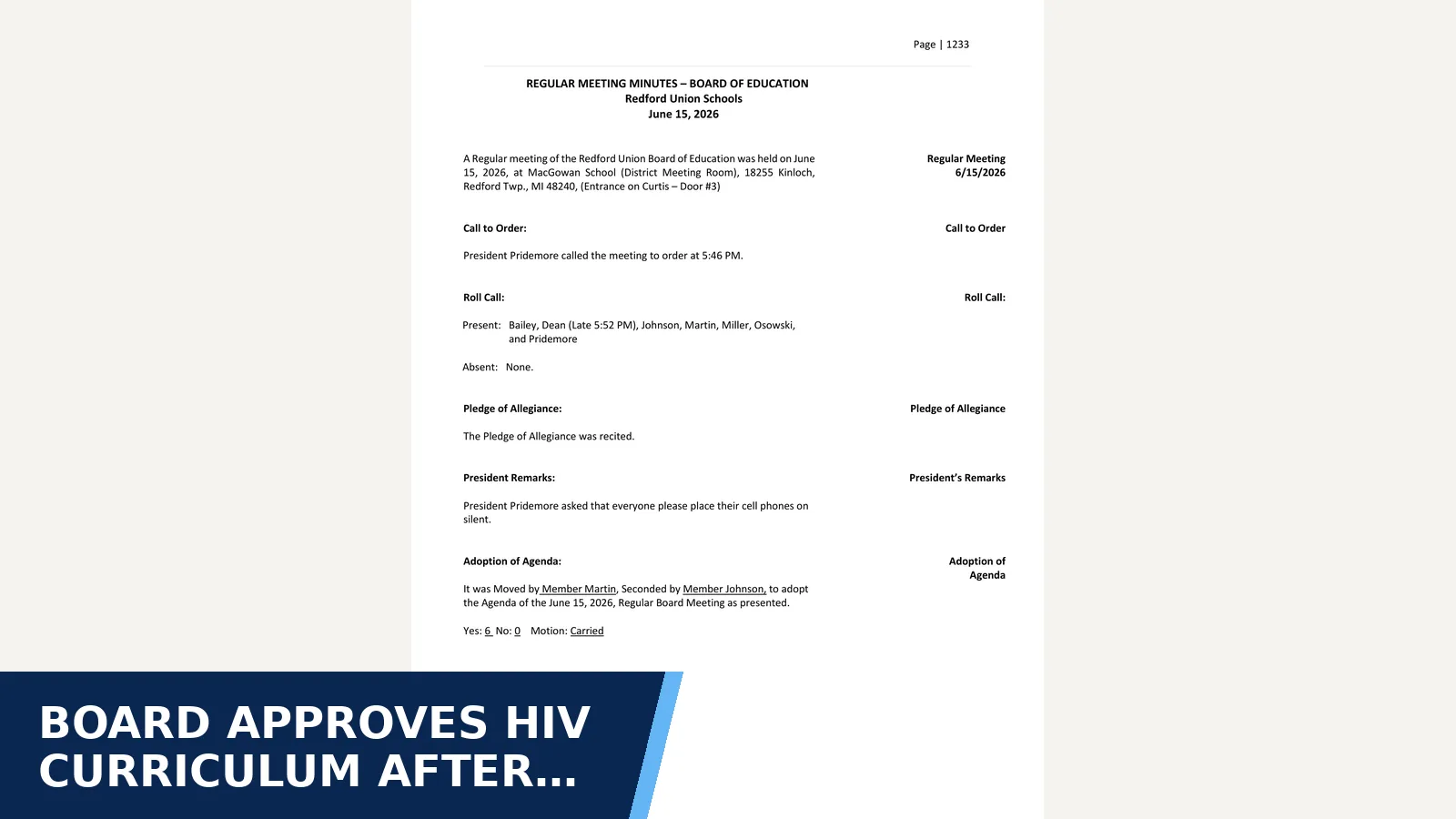 Excerpt from Monday - June 15, 2026 Public Hearing (HIV Curriculum) Agenda Public Hearing Notice 5:30 PM to 5:45 PM - Public Hearing (HIV Curriculum) Agenda and Minutes Limited Tax Pledge Notice Regular School Board Meeting Agenda (Immediately following the Public Hearing) and Minutes for Board approves HIV curriculum after public hearings