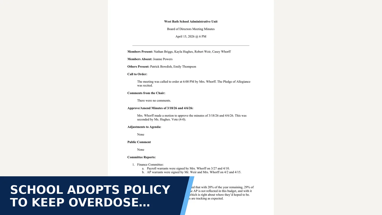 Excerpt from WBSAU School Board of Directors Meeting - WBSAU Minutes 4-15-26 for School adopts policy to keep overdose medicine on hand