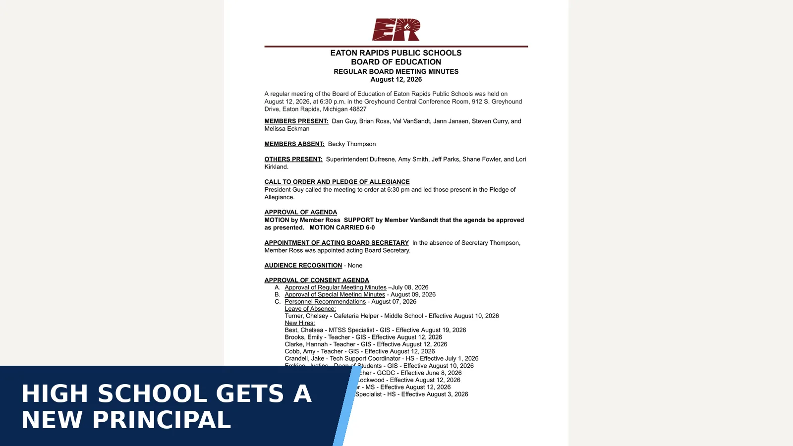 Excerpt from Board of Education minutes: 08.12.26 Board Minutes for High school gets a new principal