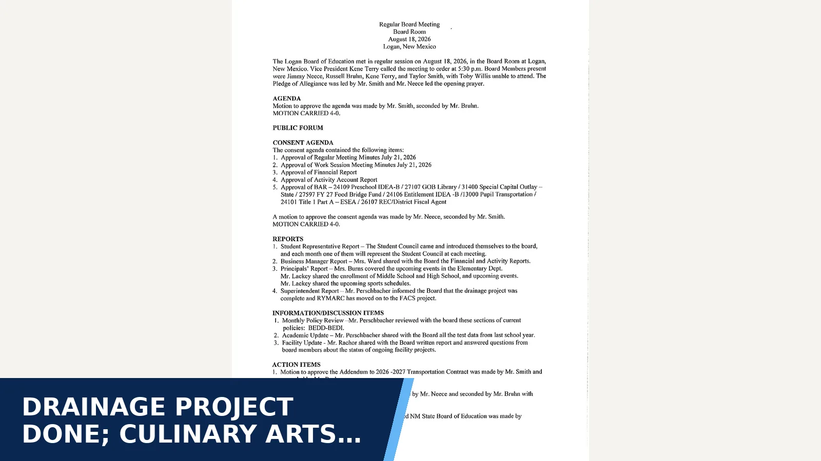 Excerpt from Board of Education - Minutes from August Board Meeting August 18, 2026 for Drainage project done; culinary arts room work…