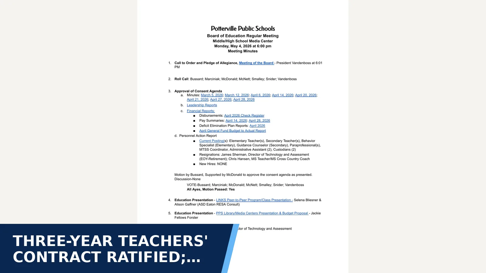 Excerpt from Potterville Board of Education regular meeting minutes: 05.04.2026 for Three-year teachers' contract ratified; heavy…