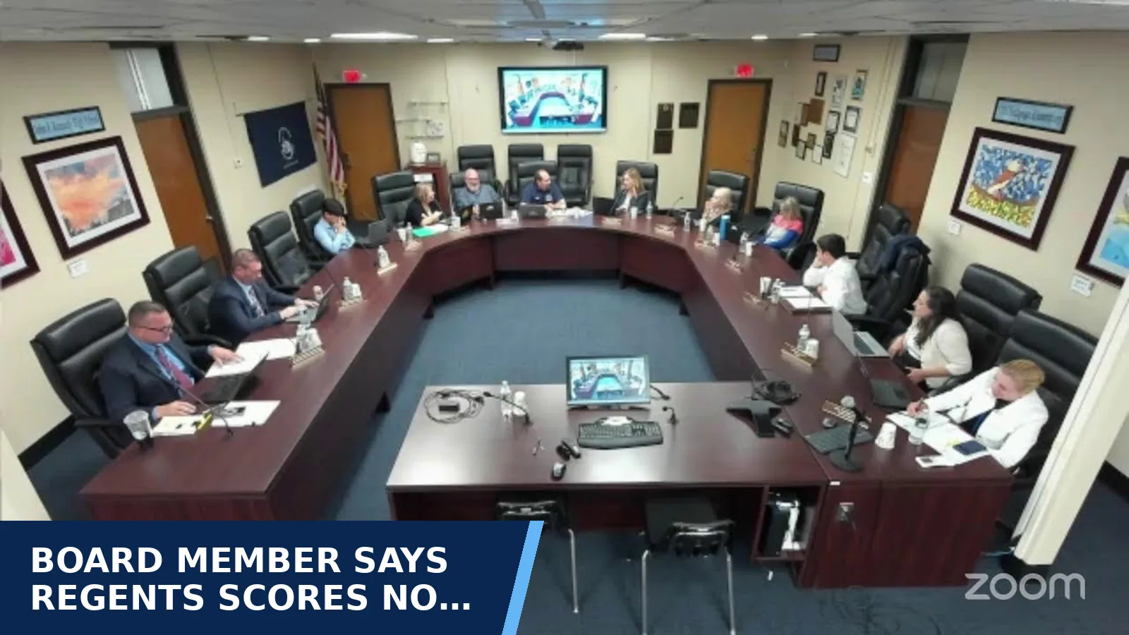 Excerpt from POB Central's Zoom Meeting for Board member says Regents scores no longer count…