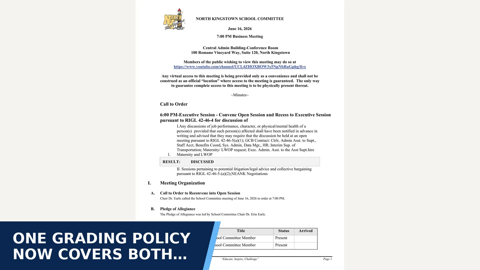 Excerpt from North Kingstown School Committee — Amended , Minutes for One grading policy now covers both middle school…