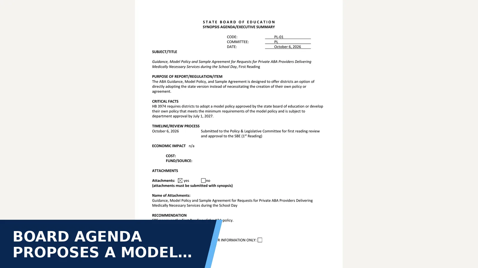 Excerpt from South Carolina State Board — Policy & Legislative Committee — Guidance, Model Policy and Sample Agreement for Request for Private ABA Providers Delivering Medically Necessary Services During the School Day, First Reading—Lisa McCliment, Office of Special Education for Board agenda proposes a model for private ABA…