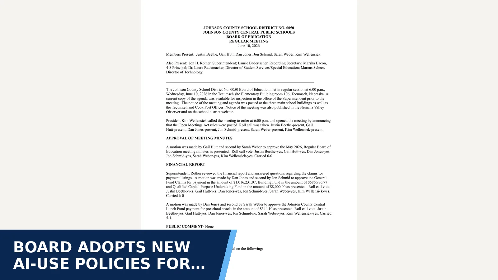 Excerpt from Board of Education regular meeting minutes - June 2026 for Board adopts new AI-use policies for students and…