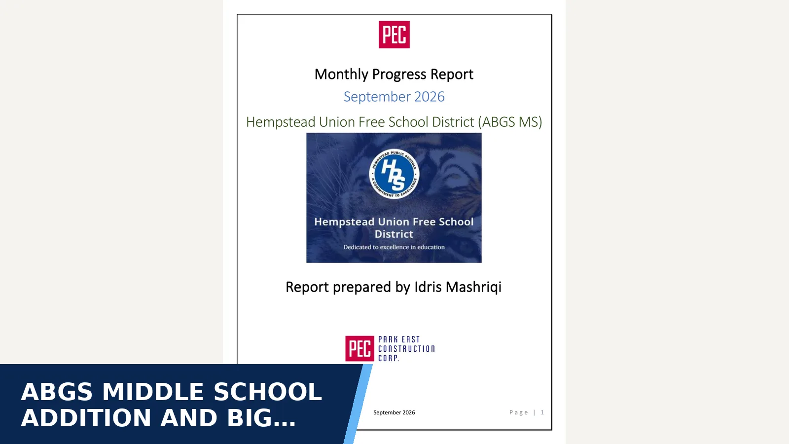Excerpt from Hempstead HUFSD September 2026 ABGS MS Construction Report for ABGS Middle School addition and big building…