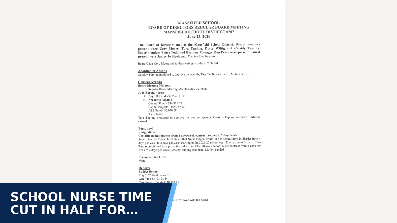 Excerpt from Board of Directors: June 23 2026 Regular Board Meeting Minutes for School nurse time cut in half for 2026-27