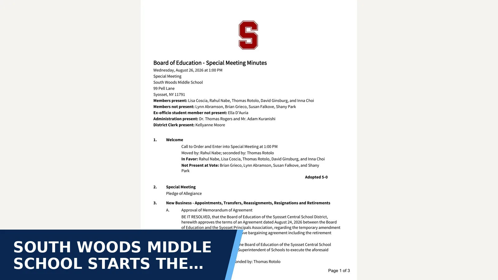 Excerpt from Board of Education - Special Meeting - Minutes for South Woods Middle School starts the year with an…
