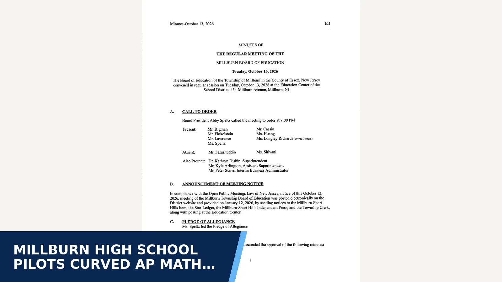 Excerpt from Minutes October 13, 2026 for Millburn High School pilots curved AP Math exams…