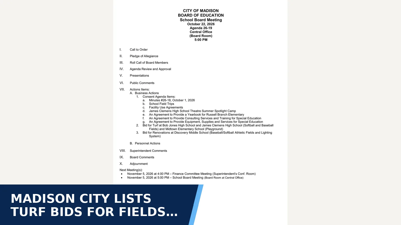 Excerpt from October 22, 2026- School Board Meeting Agenda pdf for Madison City lists turf bids for fields and an…
