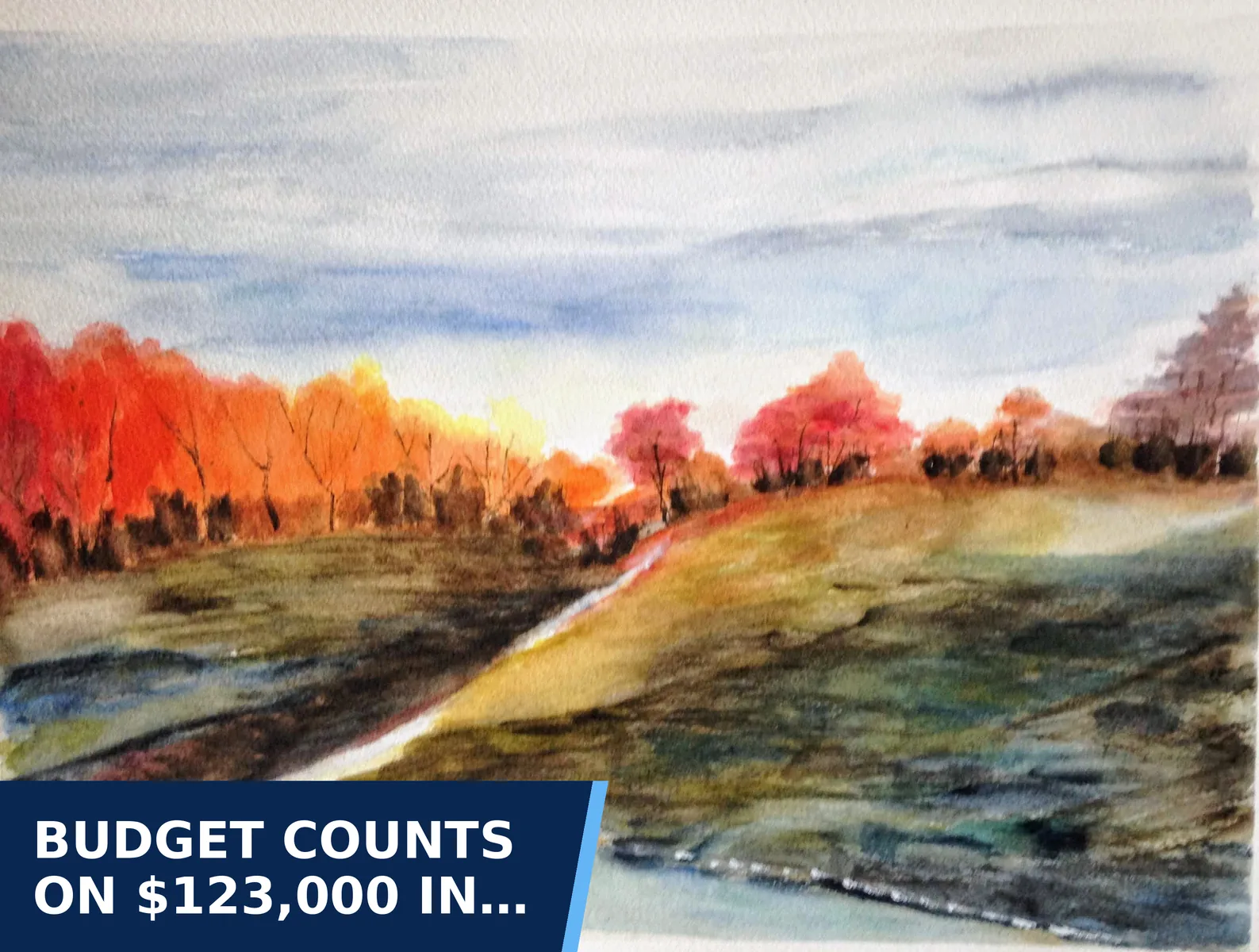 Editorial graphic for Budget counts on $123,000 in fundraising not yet…