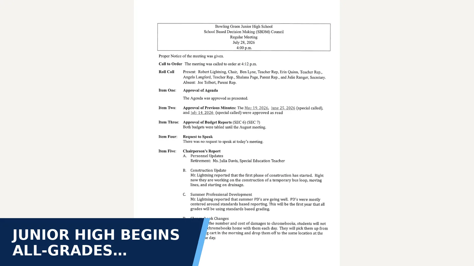 Excerpt from Bowling Green Junior High School SBDM Council — July 28, 2026 minutes for Junior high begins all-grades standards-based…