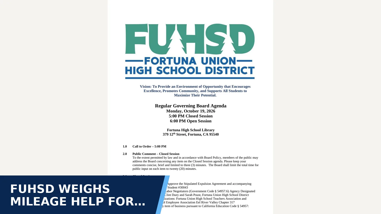 Excerpt from October 19, 2026 Board Packet pdf for FUHSD weighs mileage help for families affected by…