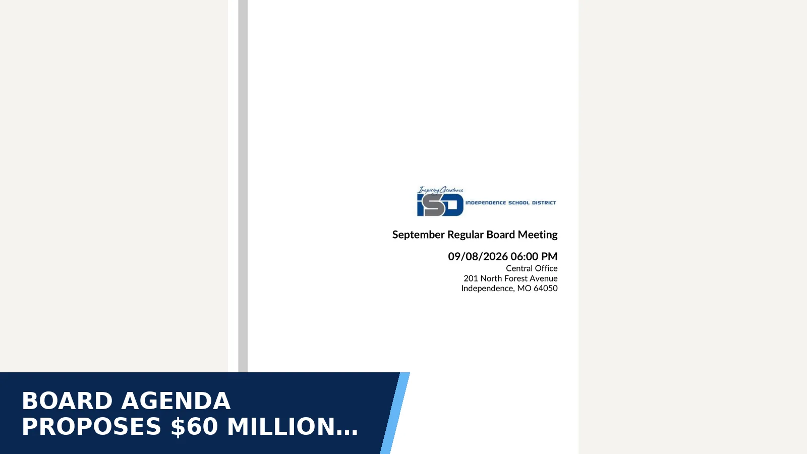 Excerpt from Agenda 09-08-2026 Regular Meeting for Board agenda proposes $60 million in…