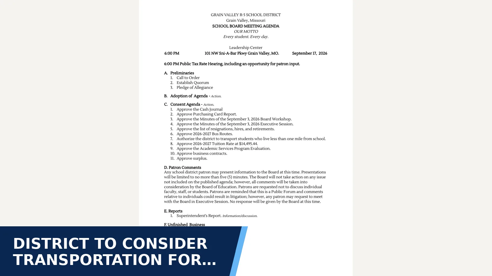 Excerpt from SEPTEMBER 17, 2026 BOARD WORKSHOP for District to consider transportation for students…