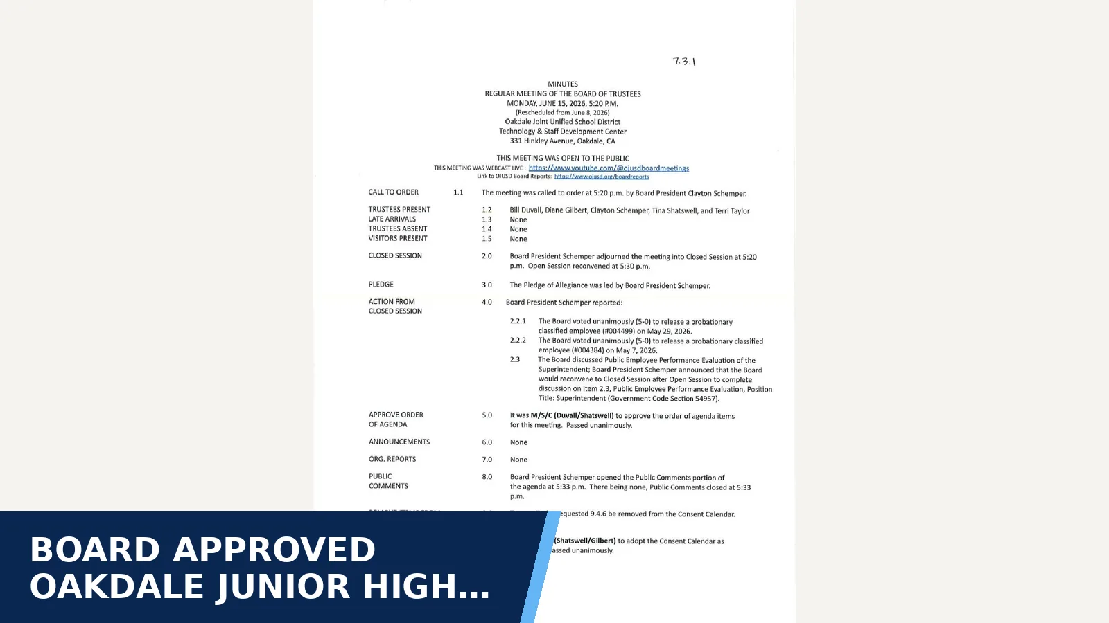 Excerpt from 2026-06-15 Minutes board meeting for Board approved Oakdale Junior High contracts and…