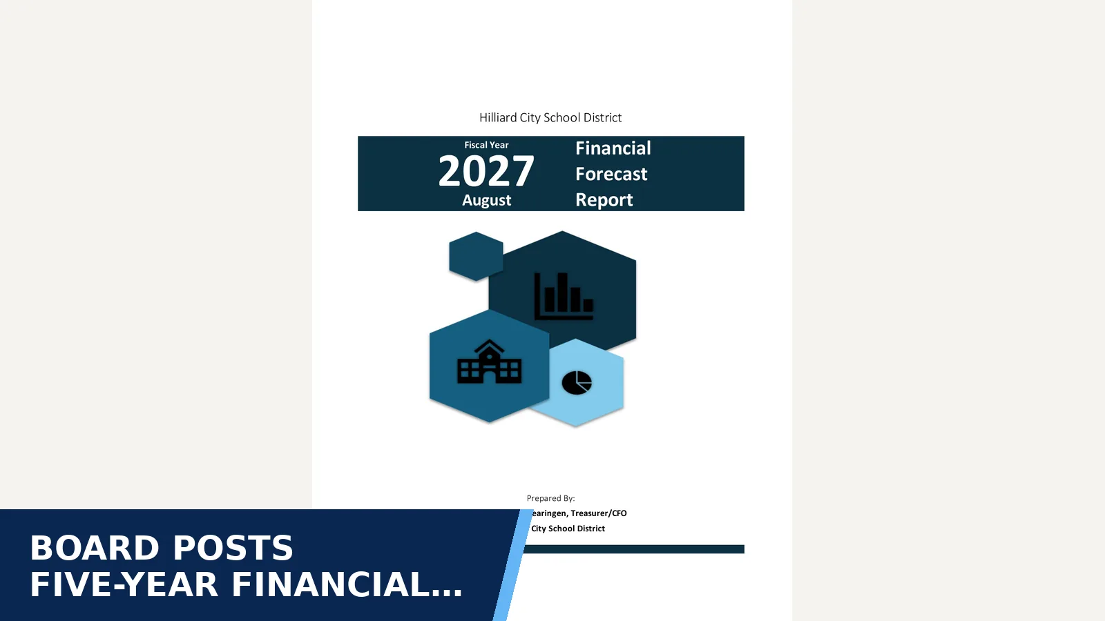 Excerpt from Board Meeting – Aug 24, 2026 — August Forecast Report for Board posts five-year financial forecast materials