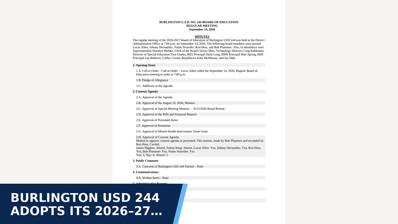 Excerpt from 2026-09-14 — September 14, 2026 at 7:00 PM - September Regular Meeting Meeting Type: Regular — Minutes for Burlington USD 244 adopts its 2026–27 budget