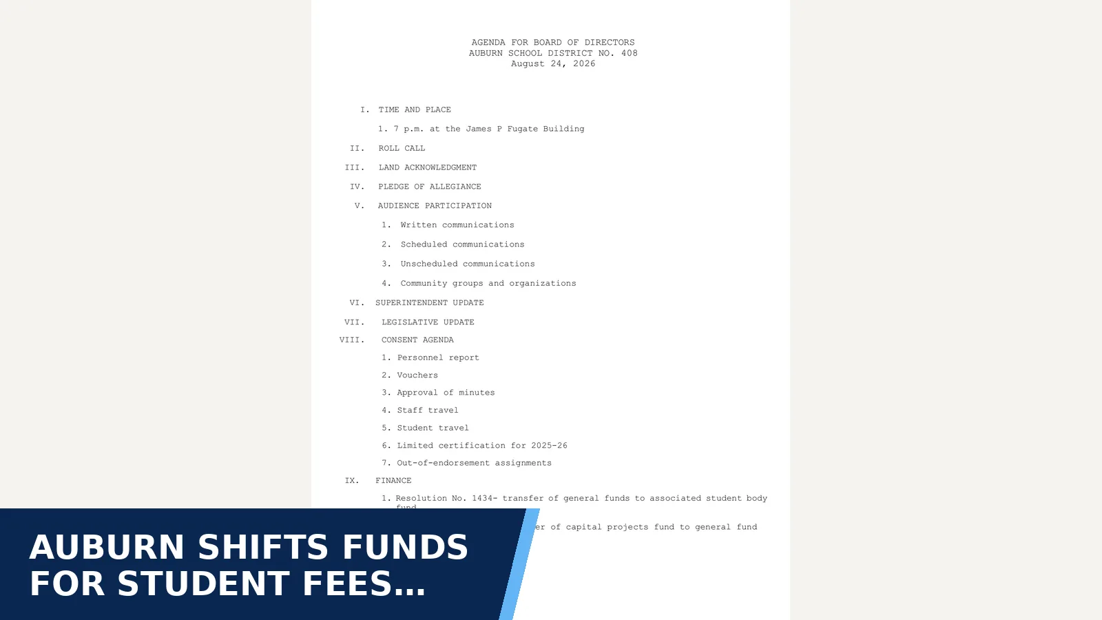Excerpt from 2026-08-24 board packet for Auburn shifts funds for student fees and…