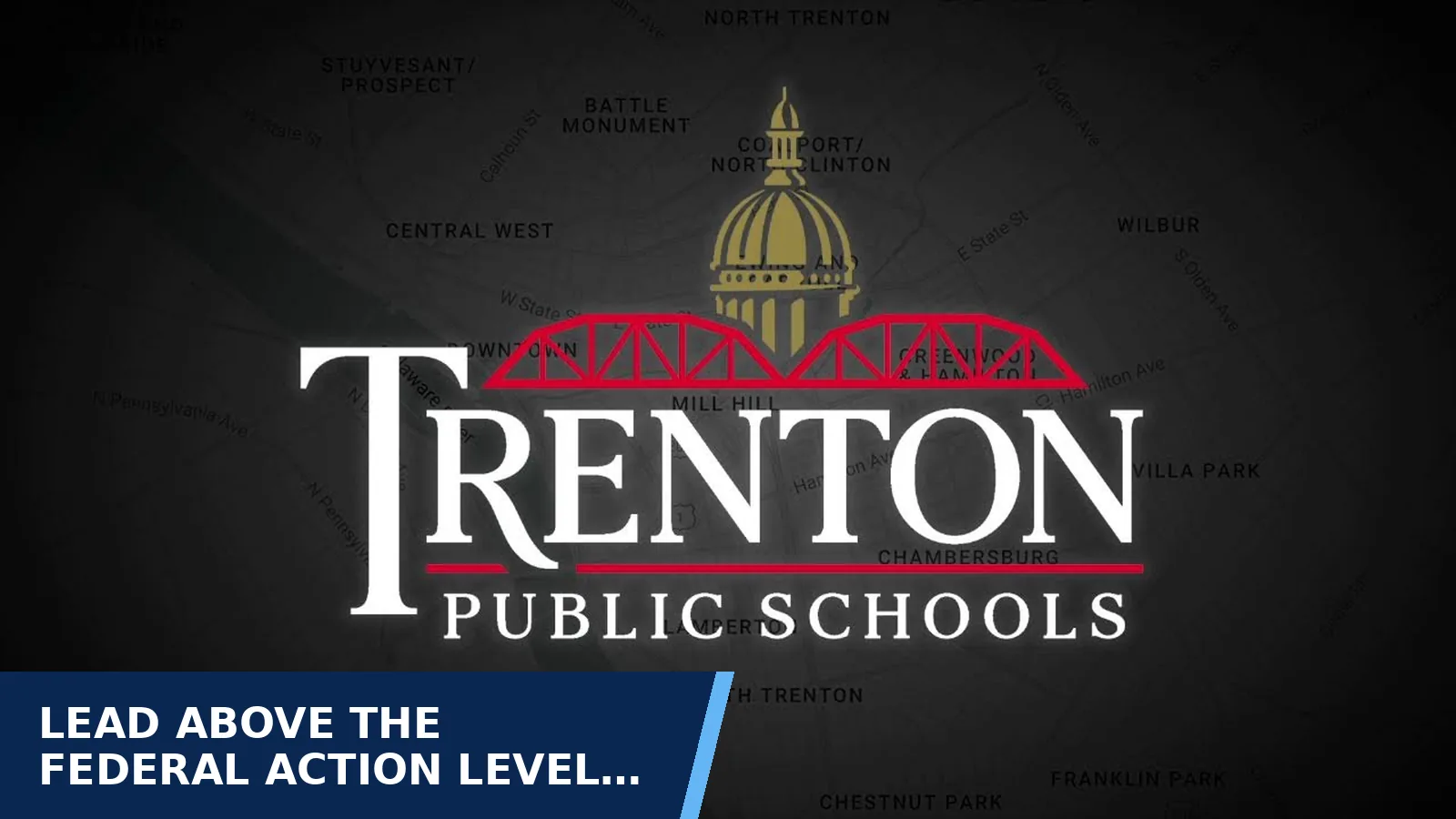 Excerpt from Board meeting recording — Trenton Board of Education 6/29/2026 Board Meeting for Lead above the federal action level was found in…