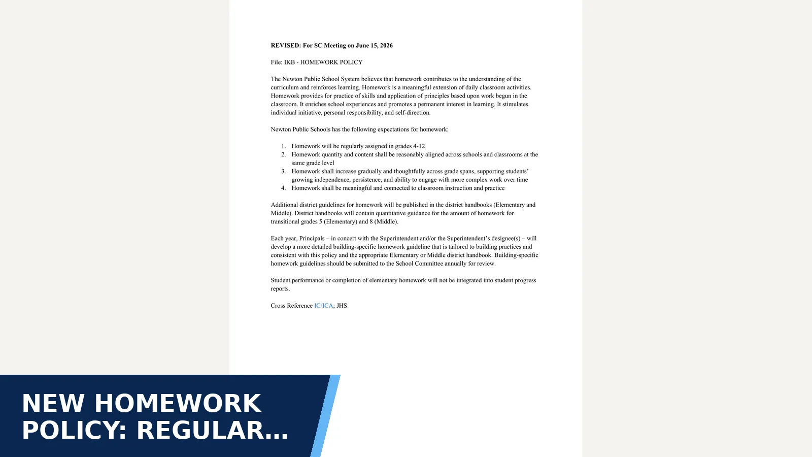Excerpt from Newton School Committee Meeting, June 15, 2026 — Homework Policy IKB REVISED June 2026 - VML+JVB - 3.pdf for New homework policy: regular homework from grade…