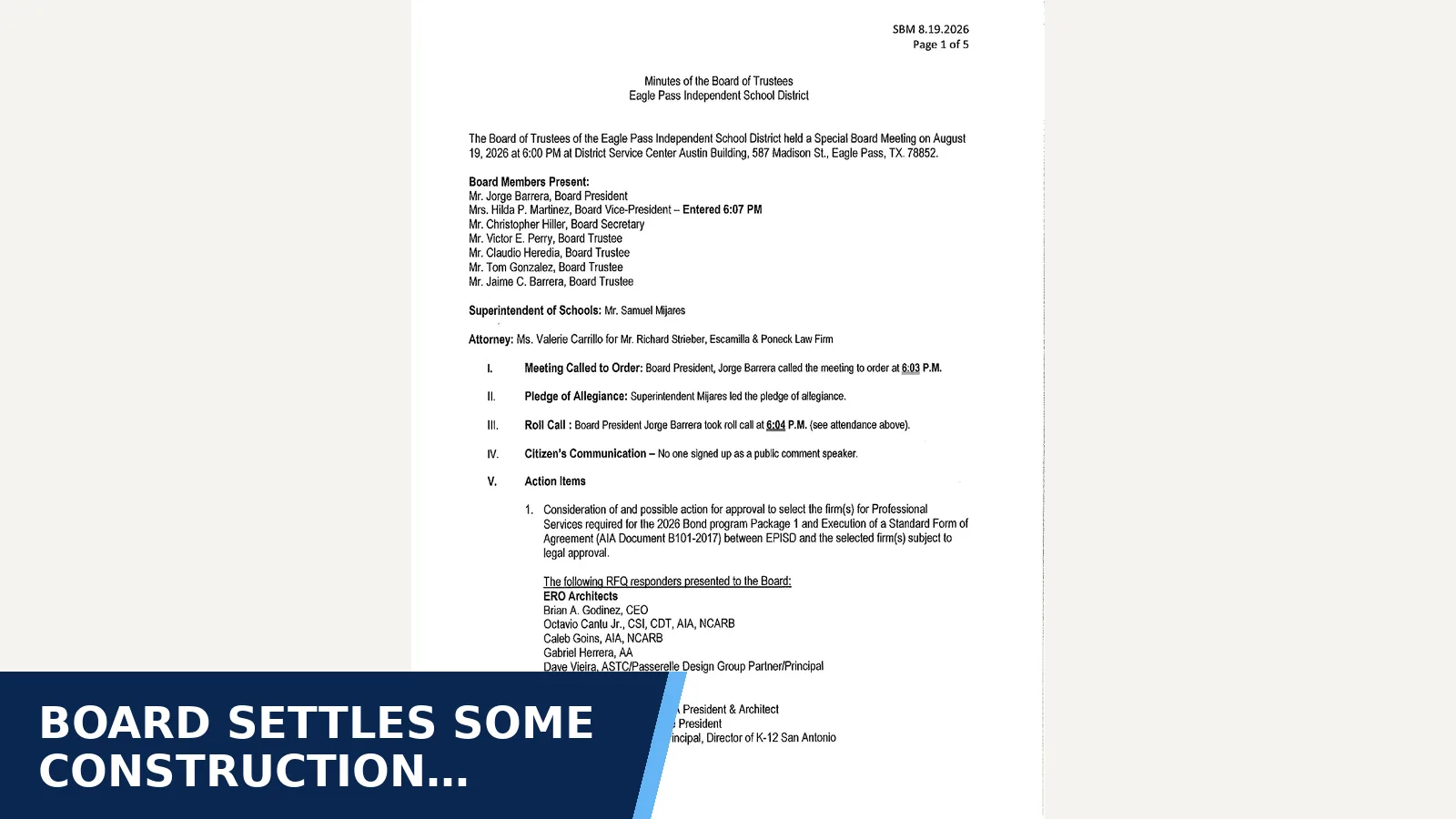 Excerpt from Eagle Pass ISD - August 19, 2026 - Special Board Meeting for Board settles some construction lawsuits and…