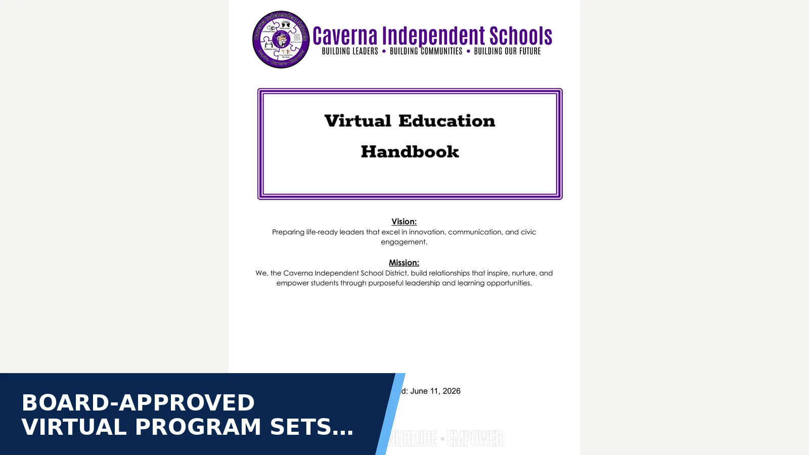 Excerpt from Caverna Board-approved virtual learning policy for Board-approved virtual program sets eligibility…
