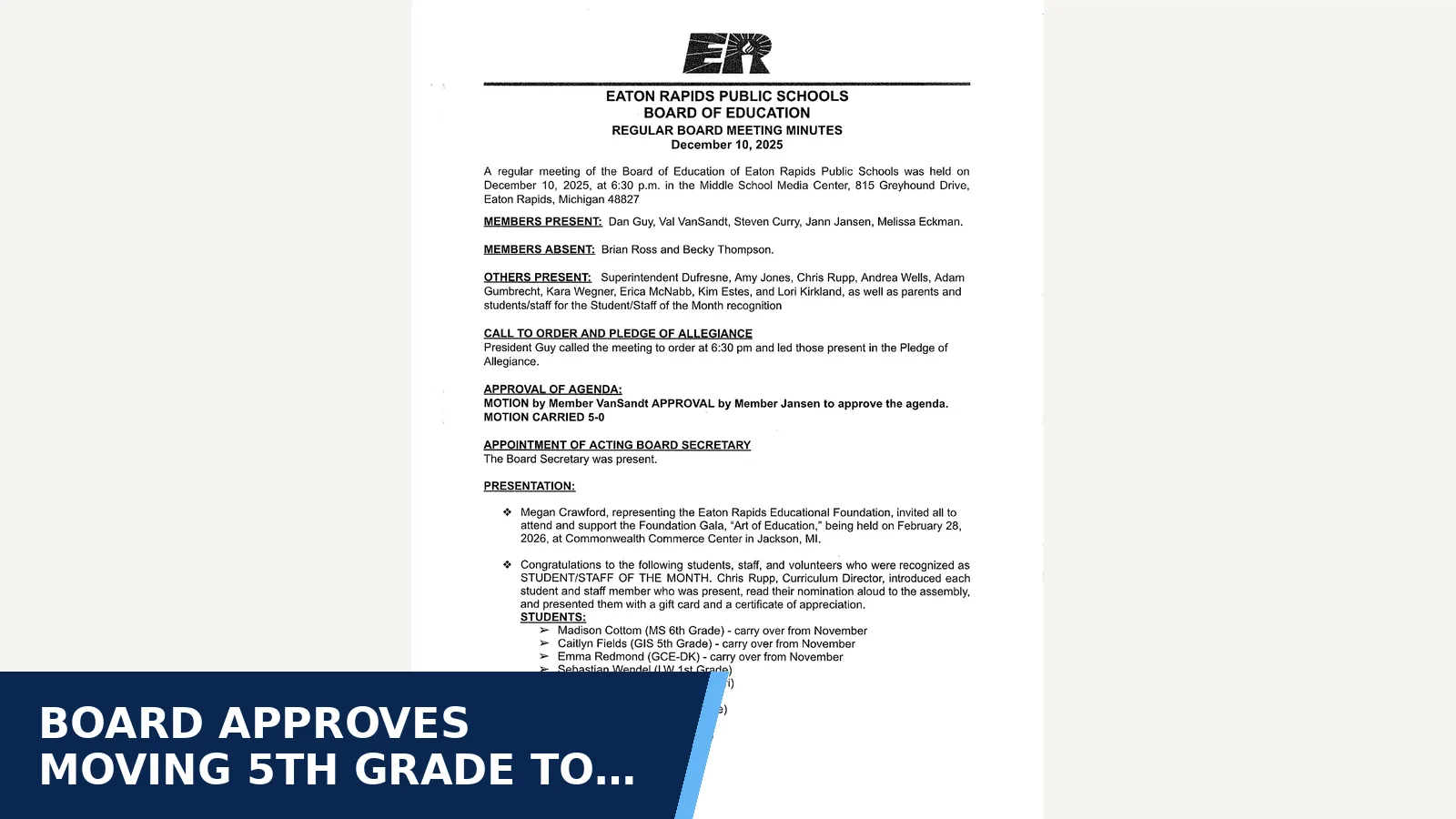Excerpt from Board of Education minutes: Board Minutes 12.10.25 for Board approves moving 5th grade to the middle school