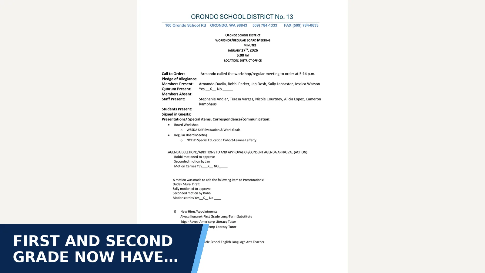 Excerpt from Board meeting minutes Board Meeting Minutes 1.27.2026 for First and second grade now have their own classes…