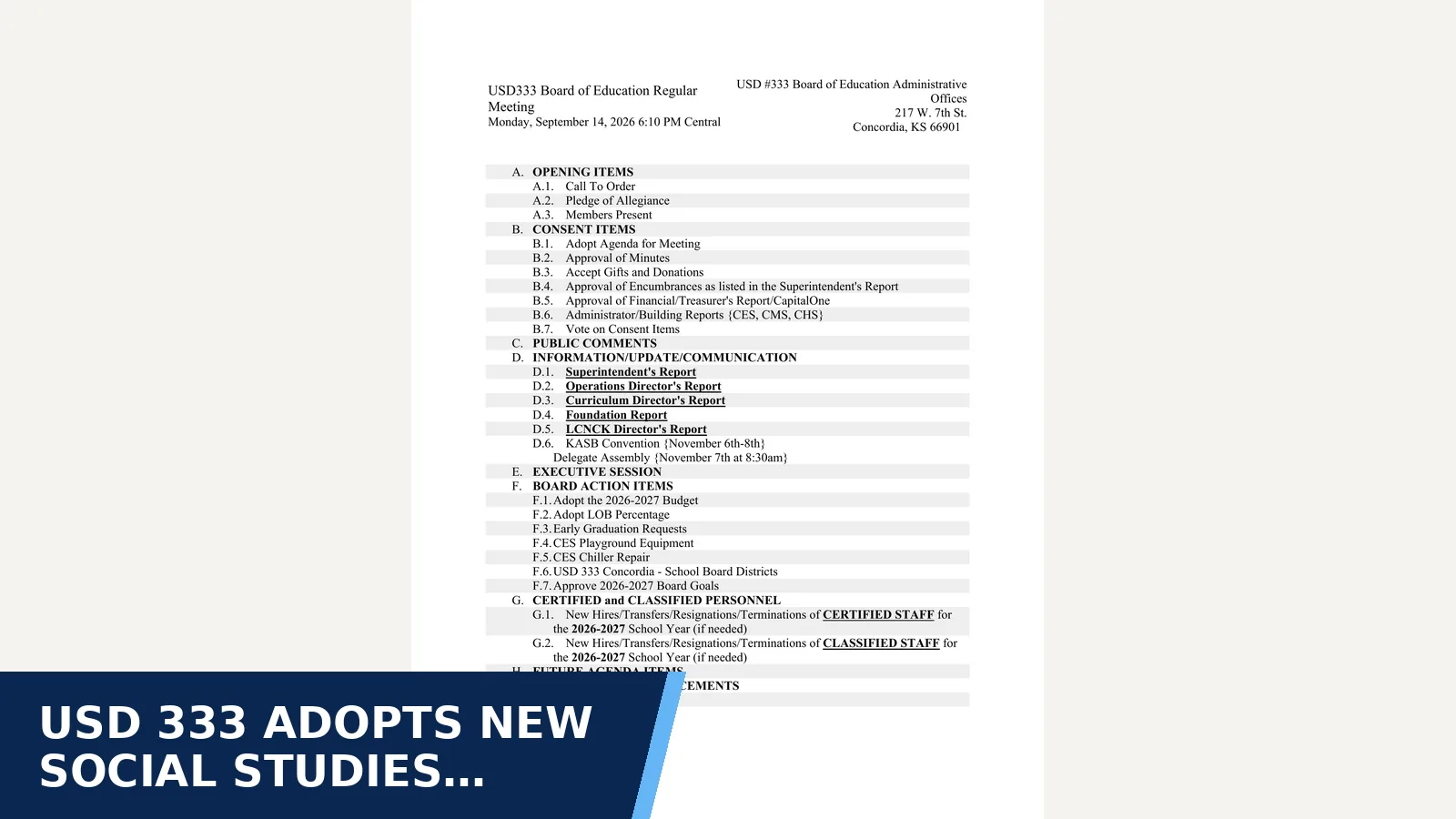Excerpt from 2026-09-14 — September 14, 2026 at 6:10 PM - USD333 Board of Education Regular Meeting Meeting Type: Regular — Minutes for USD 333 adopts new social studies curriculum for…