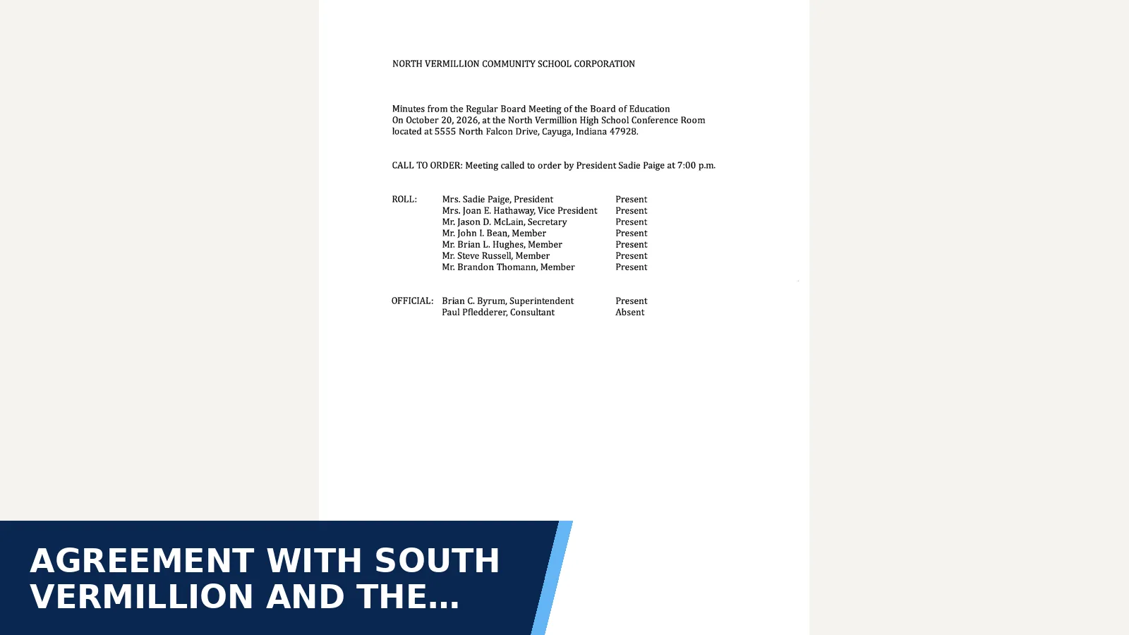 Excerpt from October 20, 2026 - Regular School Board Meeting Minutes for Agreement with South Vermillion and the county sheriff
