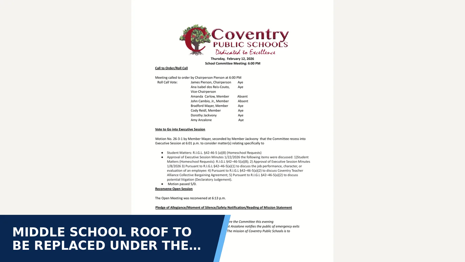 Excerpt from Coventry School Committee — Minutes for Middle school roof to be replaced under the school…